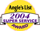 2004 Angie's List Super Service Award Winner